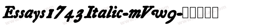 Essays1743Italic-mVw9字体转换