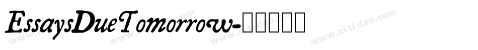 EssaysDueTomorrow字体转换