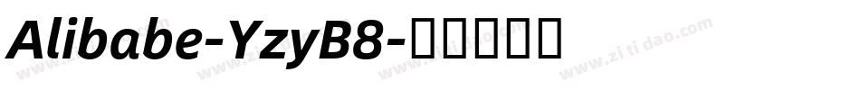 Alibabe-YzyB8字体转换