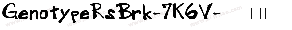 GenotypeRsBrk-7K6V字体转换