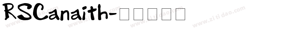 RSCanaith字体转换