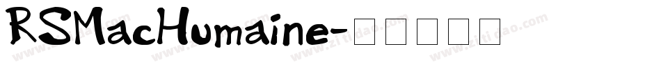 RSMacHumaine字体转换
