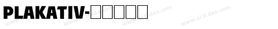 PLAKATIV字体转换
