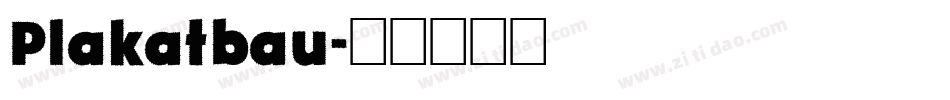 Plakatbau字体转换