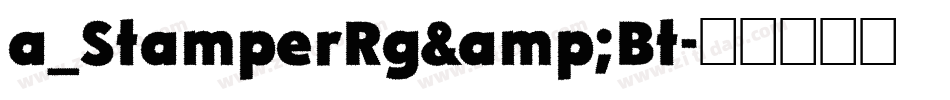 a_StamperRg&Bt字体转换