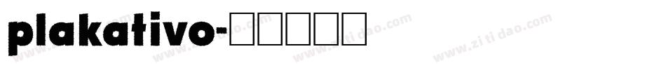 plakativo字体转换