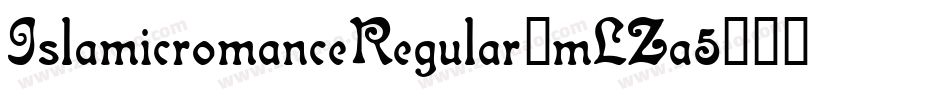 IslamicromanceRegular-mLZa5字体转换