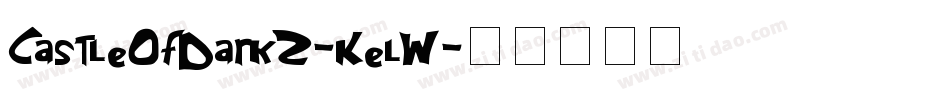 CastleOfDark2-KelW字体转换