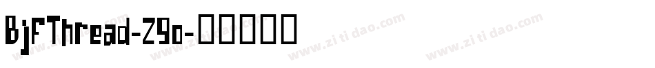 BjfThread-29o字体转换