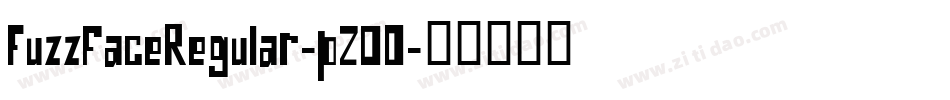 FuzzfaceRegular-p20O字体转换