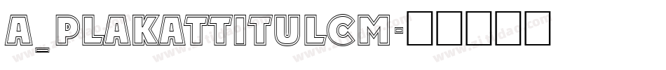 a_PlakatTitulCm字体转换