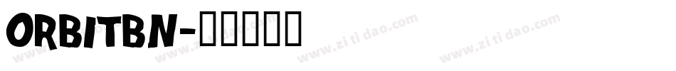 Orbitbn字体转换