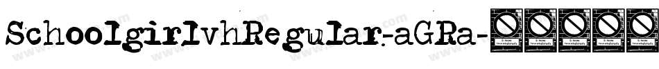 SchoolgirlvhRegular-aGRa字体转换