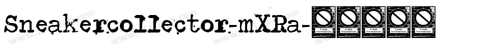 Sneakercollector-mXRa字体转换