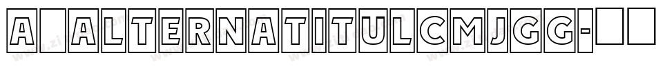 a_AlternaTitulCmJgg字体转换