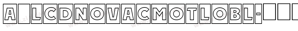a_LCDNovaCmOtlObl字体转换