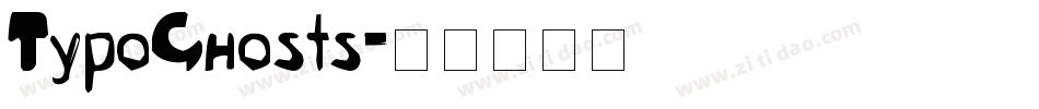 TypoGhosts字体转换