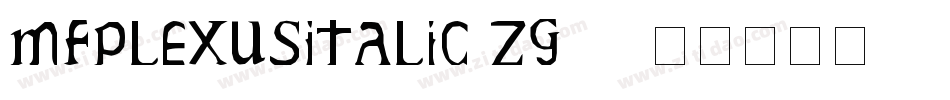 MfPlexusItalic-zg13字体转换