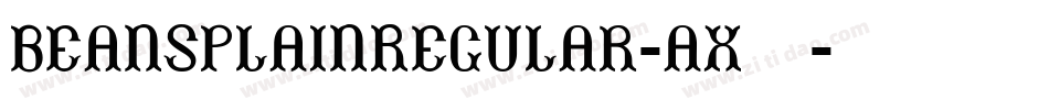 BeansPlainRegular-ax85字体转换
