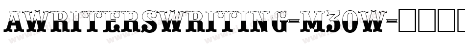 AWritersWriting-M30w字体转换