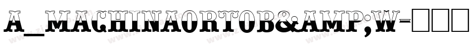 a_MachinaOrtoB&W字体转换