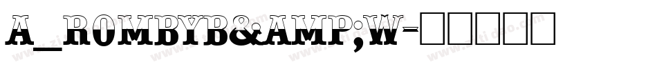 a_RombyB&W字体转换