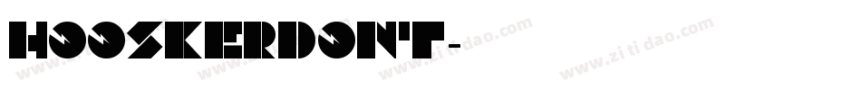HooskerDont字体转换