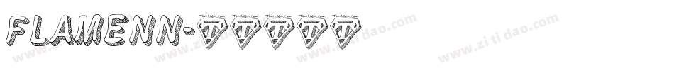 FLAMENN字体转换