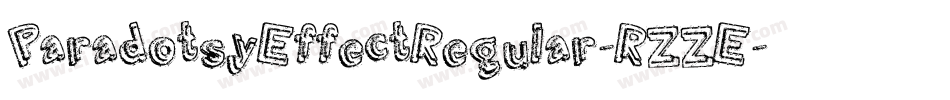 ParadotsyEffectRegular-RZZE字体转换