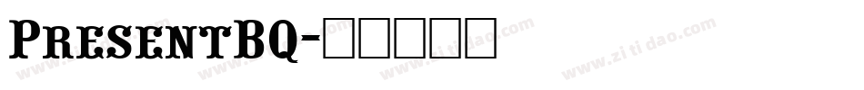 PresentBQ字体转换