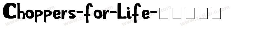 Choppers-for-Life字体转换