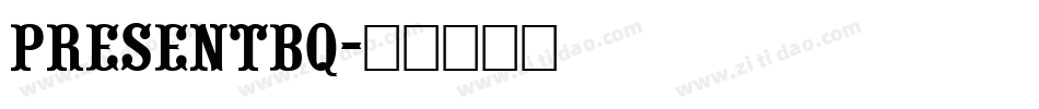 PresentBQ字体转换