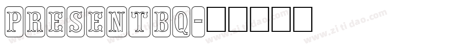 PresentBQ字体转换