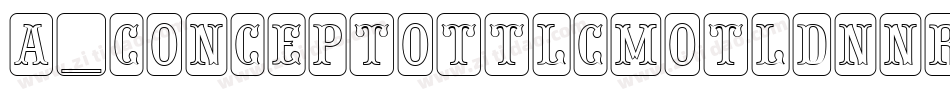 a_ConceptoTtlCmOtlDnNr字体转换