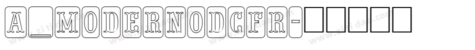 a_ModernoDcFr字体转换
