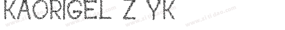 Kaorigel-Z9YK字体转换