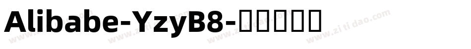 Alibabe-YzyB8字体转换