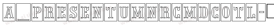 a_PresentumNrCmDcOtl字体转换