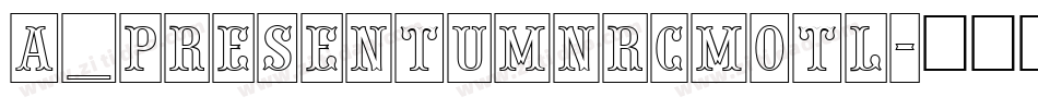 a_PresentumNrCmOtl字体转换