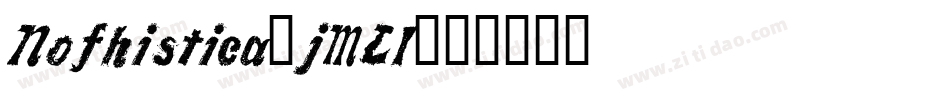 Nofhistica-jMLl字体转换