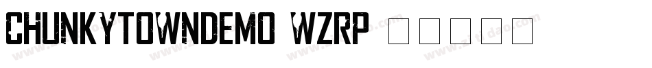 ChunkyTownDemo-wzRP字体转换