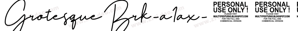GrotesqueBrk-a1ax字体转换