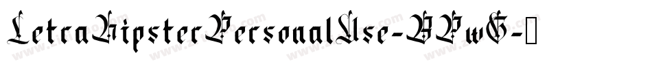 LetraHipsterPersonalUse-BPwG字体转换
