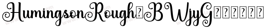 HumingsonRough-BWjyG字体转换