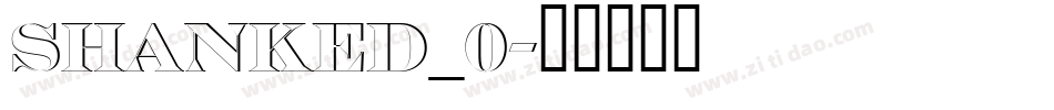 ShAnKed_0字体转换
