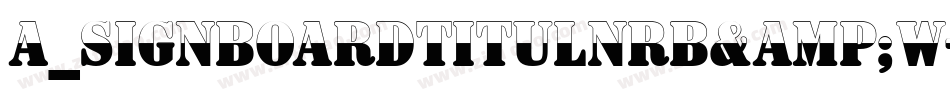 a_SignboardTitulNrB&W字体转换
