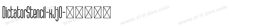 DictatorStencil-xJjO字体转换