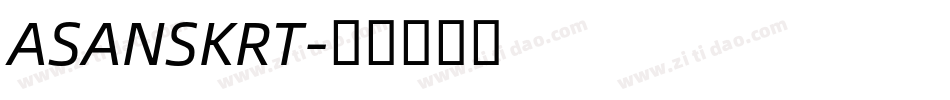 ASANSKRT字体转换