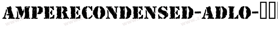 AmpereCondensed-adlo字体转换