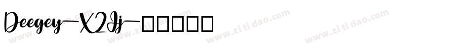 Deegey-X2Jj字体转换